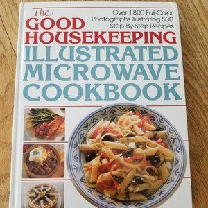 The Good Housekeeping Illustrated Microwave Cookbo